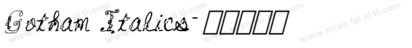 Gotham Italics字体转换
